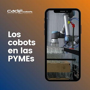 Cadecobots 20 Los cobots en las PYMES